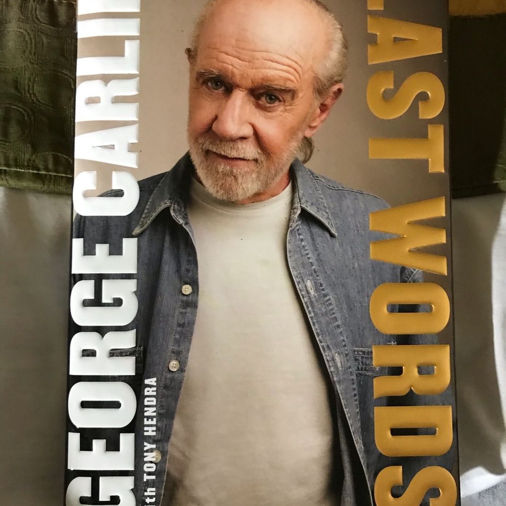 George Carlin (last words) nov 09 hardcover